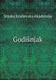 Godisnjak, Srpska Kraljevska Akademija 