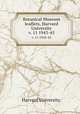 Botanical Museum leaflets, Harvard University.. v. 11 1943-45, Harvard University. 