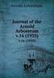 Journal of the Arnold Arboretum.. v.16 (1935), Arnold Arboretum. 