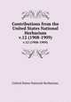 Contributions from the United States National Herbarium. v.12 (1908-1909), United States National Herbarium. 