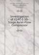 Investigation of X24C-2 10-Stage Axial-Flow Compressor, Finger, Harold B.,Schum, Harold J.,Buckner, Howard Jr 