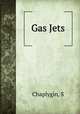 Gas Jets, S. Chaplygin 