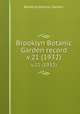 Brooklyn Botanic Garden record.. v.21 (1932), Brooklyn Botanic Garden. 