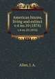 American bisons, living and extinct. v.4 no.10 (1876), Allen, J. A. 