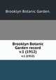 Brooklyn Botanic Garden record.. v.1 (1912), Brooklyn Botanic Garden. 