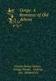 Gorgo: A Romance of Old Athens, Charles Kelsey Gaines , George Varian , Lothrop, Lee & Shepard Co 