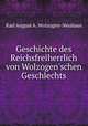 Geschichte des Reichsfreiherrlich von Wolzogen