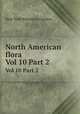 North American flora. Vol 10 Part 2, New York Botanical Garden. 