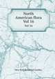 North American flora. Vol 16, New York Botanical Garden. 