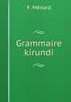 Grammaire kirundi, F. Menard 