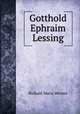 Gotthold Ephraim Lessing, Richard Maria Werner 