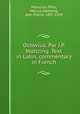 Octavius. Par J.P. Waltzing. Text in Latin, commentary in French., Minucius Felix 