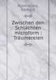 Zwischen den Schlachten microform : Traumereien, Rosenkranz, Gerhard 