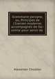 Grammaire persane, ou, Principes de l