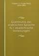 Grammatik der arabischen Sprache fu?r akademische Vorlesungen, Caspari, C. P. (Carl Paul), 1814-1892 
