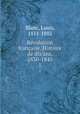Rvolution franaise. Histoire de dix ans, 1830-1840. 1, Blanc, Louis, 1811-1882 