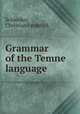Grammar of the Temne language, Schlenker, Christian Frederick 