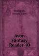 Avon Fantasy Reader 10, Wollheim, Donald Allen 