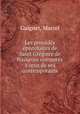Les procedes epistolaires de Saint Gregoire de Nazianze compares a ceux de ses contemporains, Guignet, Marcel 