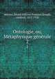 Ontologie, ou, Metaphysique generale, Desire Felicien Francois Joseph Mercier 