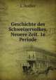 Geschichte des Schweizervolkes. Neuere Zeit. 1e Periode, J. Hodler 