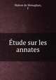 Etude sur les annates, Mahon de Monaghan, F 