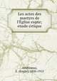 Les actes des martyrs de l