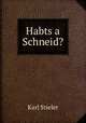 Habts a Schneid?, Karl Stieler 