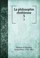 La philosophie chrtienne. 3, Ventura di Raulico, Gioacchino, 1792-1861 