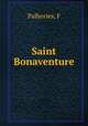 Saint Bonaventure, F. Palhories 