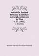 Atti della Societ toscana di scienze naturali, residente in Pisa. v. 33 (1921), Societa Toscana Di Scienze Naturali 