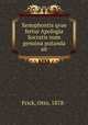 Xenophontis qvae fertur Apologia Socratis num genuina putanda sit, Frick, Otto, 1878- 