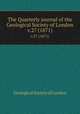 The Quarterly journal of the Geological Society of London. v.27 (1871), Geological Society of London 