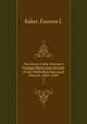 The Story of the Woman`s Foreign Missionary Society of the Methodist Episcopal Church, 1869-1895. 1, Baker, Frances J. 