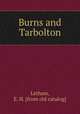 Burns and Tarbolton, Letham, E. H. [from old catalog] 