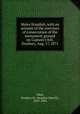 Myles Standish, with an account of the exercises of consecration of the monument ground on Captain