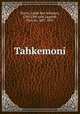 Tahkemoni, Harizi, Judah ben Solomon, 12th/13th cent,Lagarde, Paul de, 1827-1891 