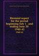 Biennial report for the period beginning July 1 . and ending June 30 .. 1940-42, Montana. Dept. of State Lands and Investments 