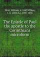 The Epistle of Paul the apostle to the Corinthians microform, Hess, William, d. 1843,Wilkes, J. A. (John A.), 1807-1836 