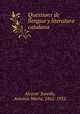 Questions de llengua y literatura catalana, Alcover Sureda 