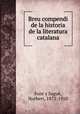 Breu compendi de la historia de la literatura catalana, Font y Sague 