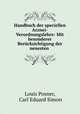 Handbuch der speciellen Arznei-Verordnungslehre: Mit besonderer Berucksichtigung der neuesten ., Louis Posner, Carl Eduard Simon 