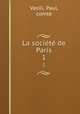 La socit de Paris. 1, Vasili, Paul, comte 