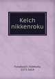 Keich nikkenroku, Funabashi, Hidekata, 1575-1614 