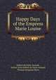 Happy Days of the Empress Marie Louise, Imbert de Saint-Amand 