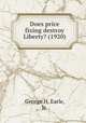 Does price fixing destroy Liberty? (1920), George H. Earle, Jr. 