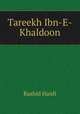Tareekh Ibn-E-Khaldoon, Rashid Hanfi 
