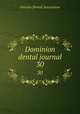 Dominion dental journal. 30, Ontario Dental Association 