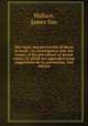 The cause and prevention of decay in teeth : an investigation into the causes of the prevalence of dental caries; to which are appended some suggestions on its prevention, 2nd edition, Wallace, James Sim 