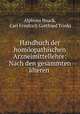 Handbuch der homoopathischen Arzneimittellehre: Nach den gesammten alteren ., Alphons Noack, Carl Friedrich Gottfried Trinks 